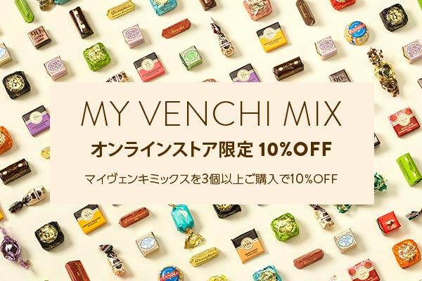MY VENCHI MIX BUY 3BAGS 10%OFF